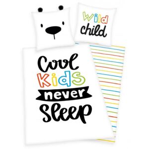 COOL KIDS NEVER SLEEP 2 részes gyermek ágynemű-garnitúra fülekkel 140x200+70x90 cm