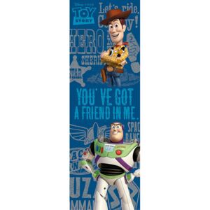 Toy Story - You've Got A Friend Plakát, (53 x 158 cm)