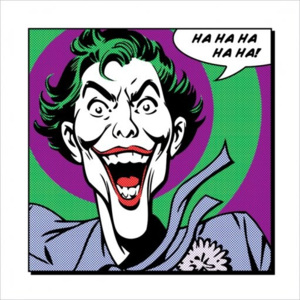Joker - Ha Ha Ha Ha Ha Festmény reprodukció, (40 x 40 cm)