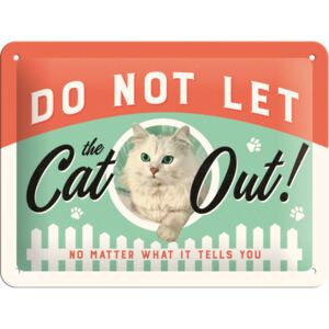 Nostalgic Art Fémplakát – Do Not Let the Cat Out!