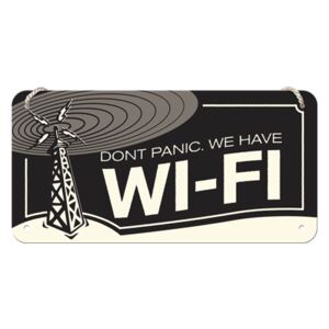 Nostalgic Art Felakasztható fémtáblák - Don't Panic. We Have Wi-Fi